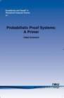 Image for Probabilistic Proof Systems