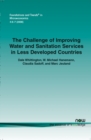 Image for The Challenge of Improving Water and Sanitation Services in Less Developed Countries