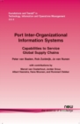 Image for Port Inter-Organizational Information Systems : Capabilities to Service Global Supply Chains
