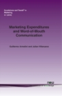 Image for Marketing Expenditures and Word-of-Mouth Communication