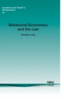 Image for Behavioral Economics and the Law