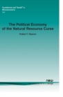 Image for The Political Economy of the Natural Resources Curse
