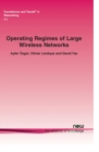 Image for Operating Regimes of Large Wireless Networks