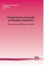 Image for Transmission Capacity of Wireless Networks