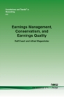Image for Earnings Management, Conservatism, and Earnings Quality