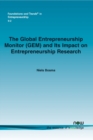 Image for The Global Entrepreneurship Monitor (GEM) and its Impact on Entrepreneurship Research