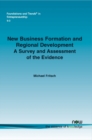 Image for New Business Formation and Regional Development : A Survey and Assessment of the Evidence