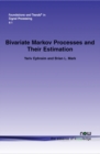 Image for Bivariate Markov Processes and Their Estimation