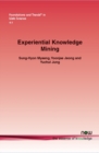 Image for Experiential Knowledge Mining