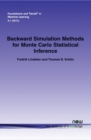 Image for Backward Simulation Methods for Monte Carlo Statistical Inference