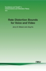 Image for Rate Distortion Bounds for Voice and Video