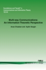 Image for Multi-way Communications : An Information Theoretic Perspective