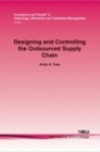 Image for Designing and Controlling the Outsourced Supply Chain