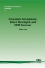 Image for Corporate Governance, Board Oversight, and CEO Turnover