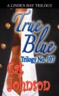 Image for Trilogy No. 107 : True Blue