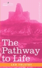 Image for The Pathway to Life : Teaching Love and Wisdom