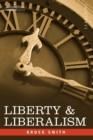 Image for Liberty &amp; Liberalism
