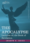 Image for The Apocalypse : Lectures on the Book of Revelation