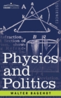 Image for Physics and Politics