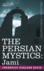 Image for The Persian Mystics : Jami