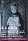 Image for Summa Theologica, Volume 5 (Part III, Second Section &amp; Supplement)