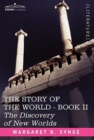 Image for The Discovery of New Worlds, Book II of the Story of the World