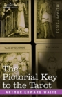 Image for The Pictorial Key to the Tarot