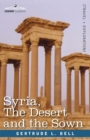 Image for Syria, the Desert and the Sown