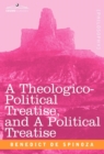 Image for A Theologico-Political Treatise, and a Political Treatise