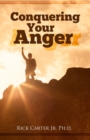 Image for Conquering Your Anger
