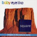 Image for Baby Eyelike Square