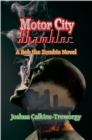 Image for Motor City Shambler: A Bob the Zombie Novel