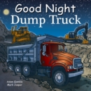 Image for Good Night Dump Truck