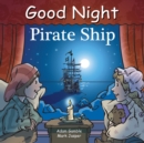 Image for Good night pirate ship