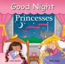 Image for Good Night Princesses