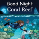 Image for Good Night Coral Reef