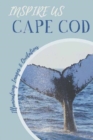 Image for Cape Cod Inspire Us