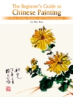 Image for Plum, orchid, bamboo and chrysanthemum  : the beginner&#39;s guide to Chinese painting