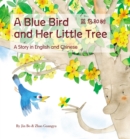 Image for A Blue Bird and her Little Tree