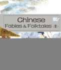 Image for Chinese Fables &amp; Folktales (II)