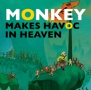 Image for Monkey Makes Havoc in Heaven