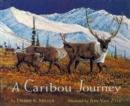 Image for A Caribou Journey