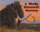 Image for A Woolly Mammoth Journey