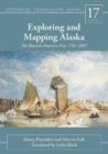 Image for Exploring and mapping Alaska: the Russian America era, 1741-1867