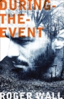 Image for During-the-event  : a novel