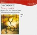 Image for Oncologic Emergencies: Disseminated Intravascular Coagulopathy: Complete Series (CD)