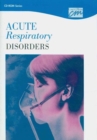 Image for Acute Respiratory Disorders: Complete Series (CD)