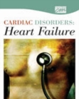 Image for Cardiac Disorders: Heart Failure: Complete Program (CD)