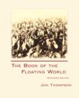 Image for The Book of the Floating World : Expanded Edition
