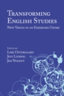 Image for Transforming English Studies: New Voices in an Emerging Genre